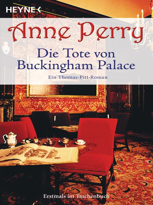 Title details for Die Tote von Buckingham Palace: Ein Thomas-Pitt-Roman by Anne Perry - Available